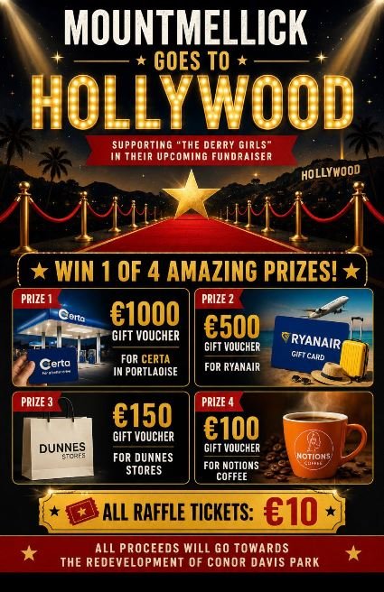 Mountmellick Goes to Hollywood Derry Girls Raffle